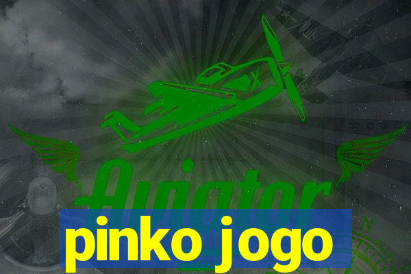 pinko jogo